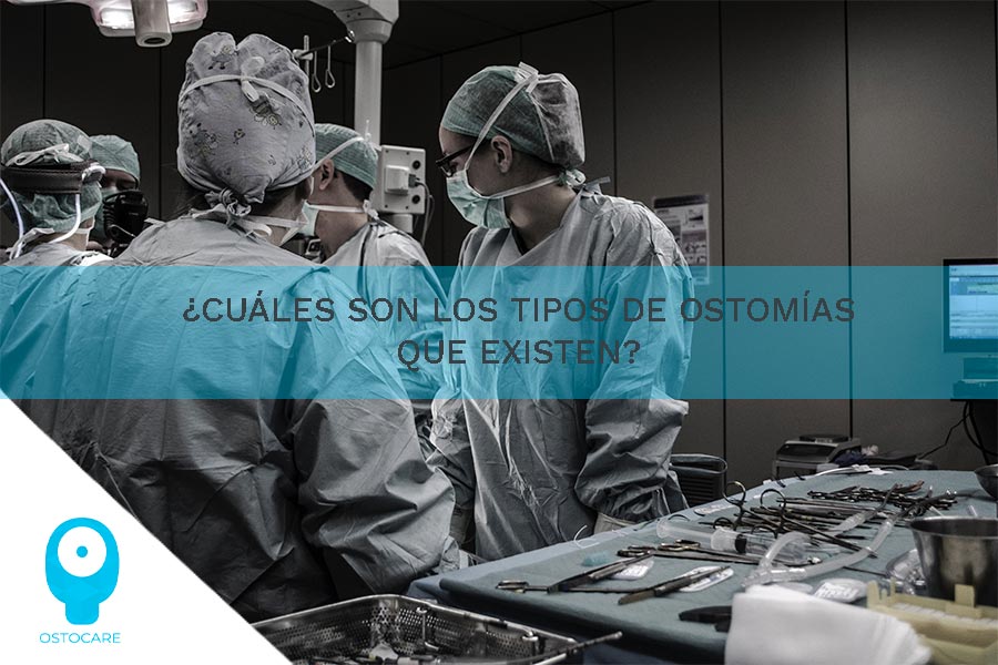 ¿Cuáles son los tipos de ostomías que existen?